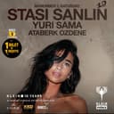 Stasi Sanlin + Yuri Sama + Ataberk Ozdene  | Klein Phönix