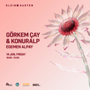 Görkem Çay + Konuralp + Egemen Alpay | Klein Garten