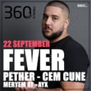 Fever at 360 Istanbul