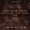 Kantel + Emir Sağıroğlu + Mertcan Şahin + Mahmut Sağlam + Breaks | Klein Harbiye