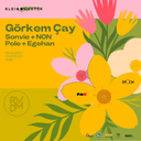 Görkem Çay + NON + Sonvie