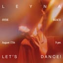 Hyde Beach Bodrum Presents Leyna
