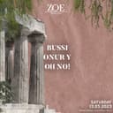 BUSSI X ZOE