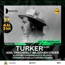Kastel | Ravin Presents: Turker [LIVE]