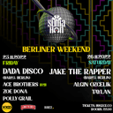 Jake the Rapper + Dada Disco: BERLINER WEEKEND at SUMA HAN