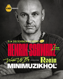 Henrik Schwarz (live) / Ronin at MiniMuzikhol