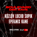 Boulevard der Rave (Køzløv, Luciid, Sopik)