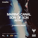 Son Of Son + Marino Canal + Ästhet | Klein Phönix // Breathe