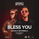 Effekt | On the Roof: Bless You + more
