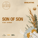 Breathe Presents: Son of Son