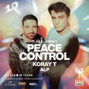 Peace Control + Koray T + Alp | Klein Phönix