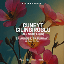 Cuneyt Cilingiroglu (All Night Long) | Klein Garten
