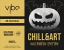 CHILL&ART (Halloween Edition)