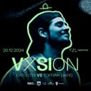 Es Cubells Presents: VXSION | @ TZL Nişantaşı