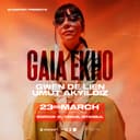 GAIA EKHO - CENTRUM PRESENTS