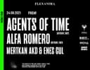 Agents of Time + Alfa Romero / Klein Phonix Park Istanbul
