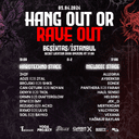 HANG OUT OR RAVE OUT!