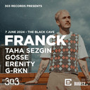 303 Records Presents: FRANCK