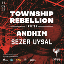 Township Rebellion + Andhim + Sezer Uysal // Township Rebellion Invites