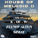 House of melodic II