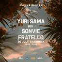 Yuri Sama B2B Sonvie + Fratello | Klein Garten