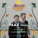 PAAX (Tulum) | Moonrise at Sunset Klein Garten Generic Music Presents