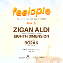 EFFEKT presents: Feelopie series w/ Zigan Aldi & Eighth Dimension 