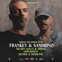 Frankey & Sandrino | Klein Harbiye