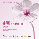 Leyna + Trevr and Can Kuru + Ewa  | Klein Garten