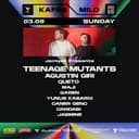 03.09 | Jemiyet Presents: Teenage Mutants