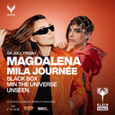 Magdalena + Mila Journée + Black Box + Min The Universe + Unseen. | Klein Phönix // Lelantus 