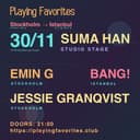 JESSIE GRANQVIST presented by PLAYING FAVORITES at SUMA HAN STUDIO STAGE