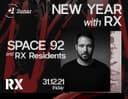  New Year with RX: SPACE 92