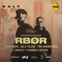 Sueños de Esperanza presents: RBØR at KALT İzmir