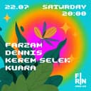Fırın OpenAir: Farzam + Dennıs + Kerem Selek + Kuara