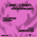 Deer Jade’s Official After Party