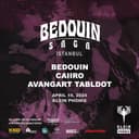 SAGA Presents: Bedouin + Caiiro + Avangart Tabldot