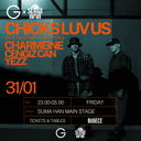 CHICKS LUV US presented by The G at SUMA HAN