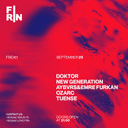 Fırın OpenAir: Doktor + New Generation + Aybvrs&Emre Furkan  + Ozarc + Tuense