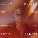 Hyde Beach Bodrum Presents Allen Hulsey