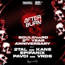 AFTER BURN — BOULEVARD 2ND YEAR ANNIVERSARY