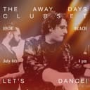 Hyde Beach Bodrum Presents Mt Axel&Away Days