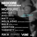 MORSURE : NEOCORE Off Location Rave