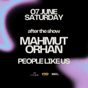 After The Show - Mahmut Orhan + People Like Us | Klein Phönix