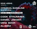 Gone Wrong Presents ; Criminal Bassline Showcase