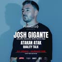 PARADISO x Josh Gigante