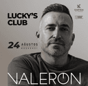 VALERON AT LUCKY'S CLUB