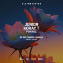 Junior + Koray T + Poyraz | Klein Garten 