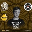 PRASLEA presented by %100 MÜZİK at SUMA HAN