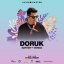 Doruk + Barter b2b Venice | Klein Garten